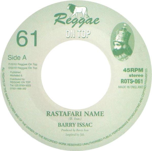 

7-дюймовая пластинка BARRY ISSAC Растафарианское имя ROTS061 Reggae On Top 2010 UK Reggae Ska Dub Б/у