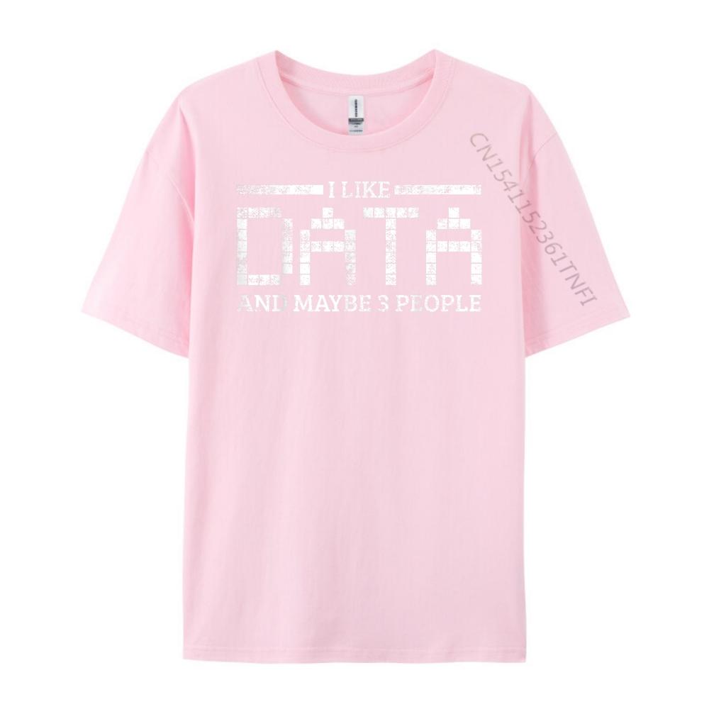 Data Computer Science Software Developer Funny T Shirts Clothes Printing Camisetas De Hombre Mens Clothing