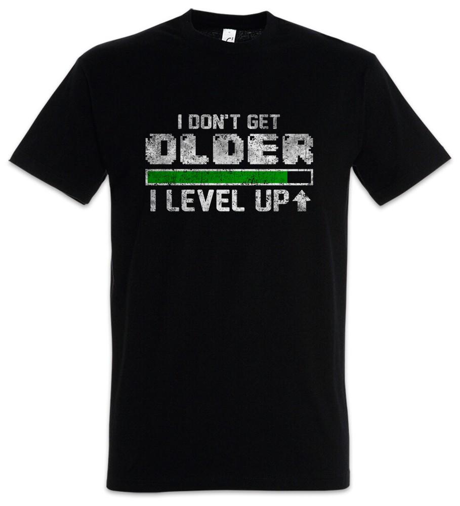 

I Don t Get Older I Level Up Mens T-Shirt Lvl Gamer Gaming Video PC Admin RPG 4XL