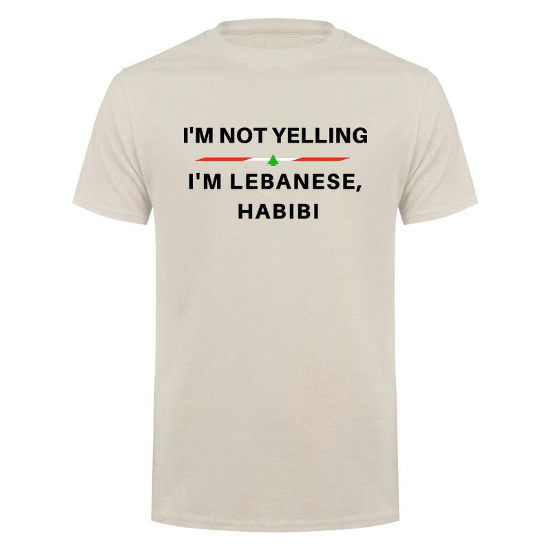 Im Not Yelling Im Lebanese Habibi Funny Arabic Tshirt Lebanon Flag Graphic T Shirts Casual Style Da960