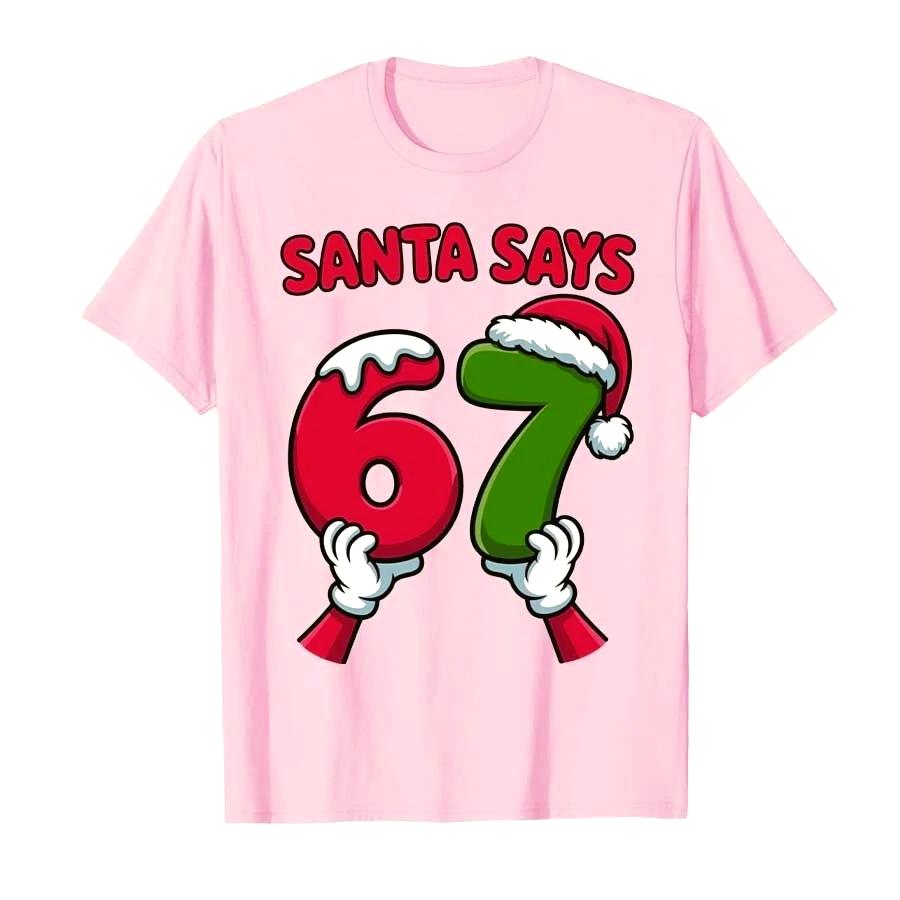 Funny Santa Says Six Seven Christmas Holiday 67 Meme Cartoon Printed T-shirt Women Short Sleeve T-Shirts