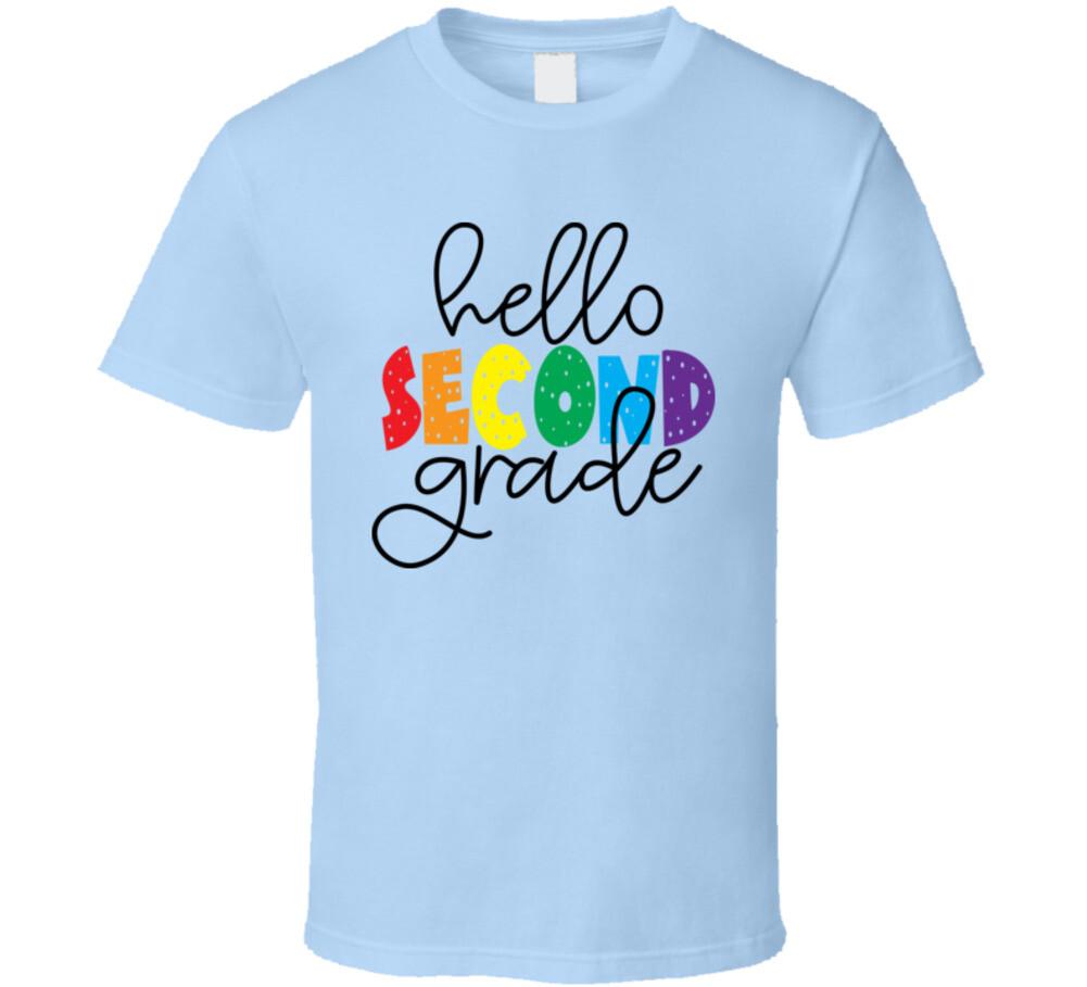 Hello Second Grade TShirt Funny Educator Tee Is A Great Gift Teacher School Tee XL