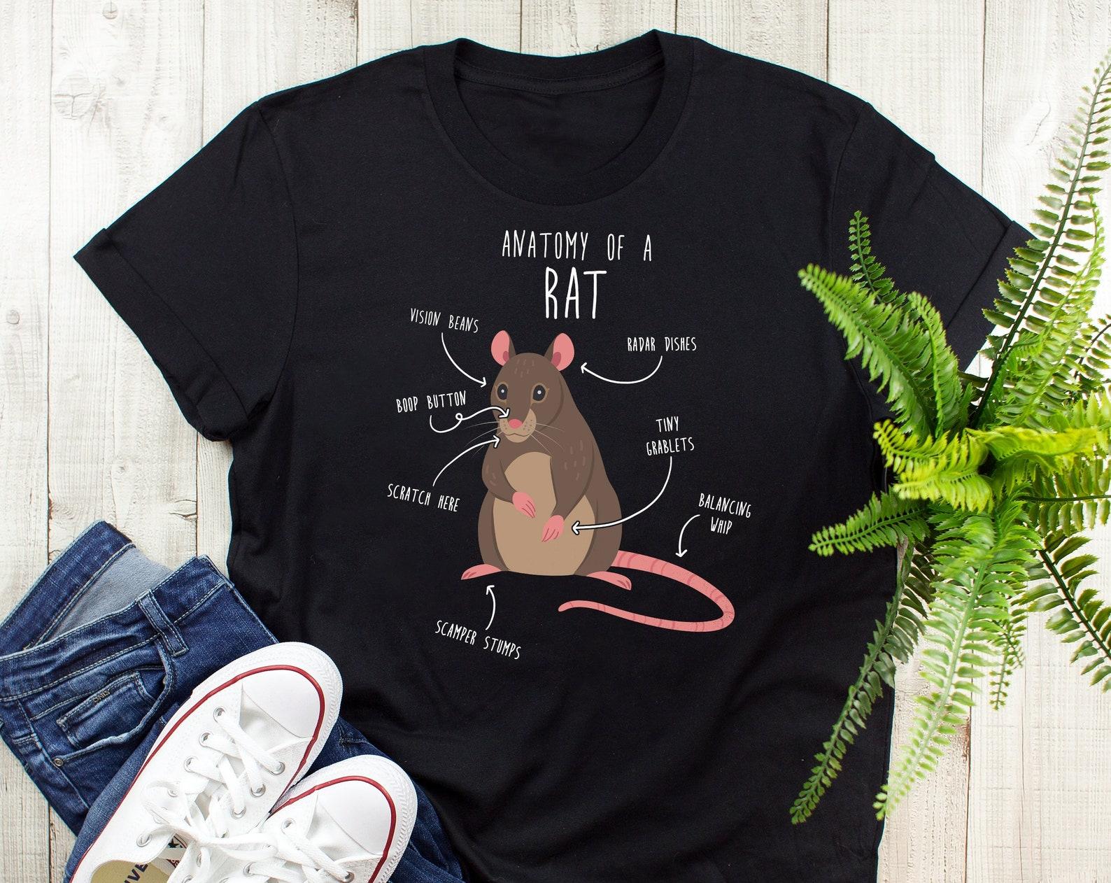 Rat Shirt, , , Funny Rat Lover Gift, Cute T-shirt, Pet Lover Tshirt, Tee, Tops, Mouse, Rat Mom, Rat Dad, Year, Rattie, Anatomy Humor 140
