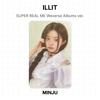 ILLIT SUPER REAL ME Weverse Albums ver. Official Photocard