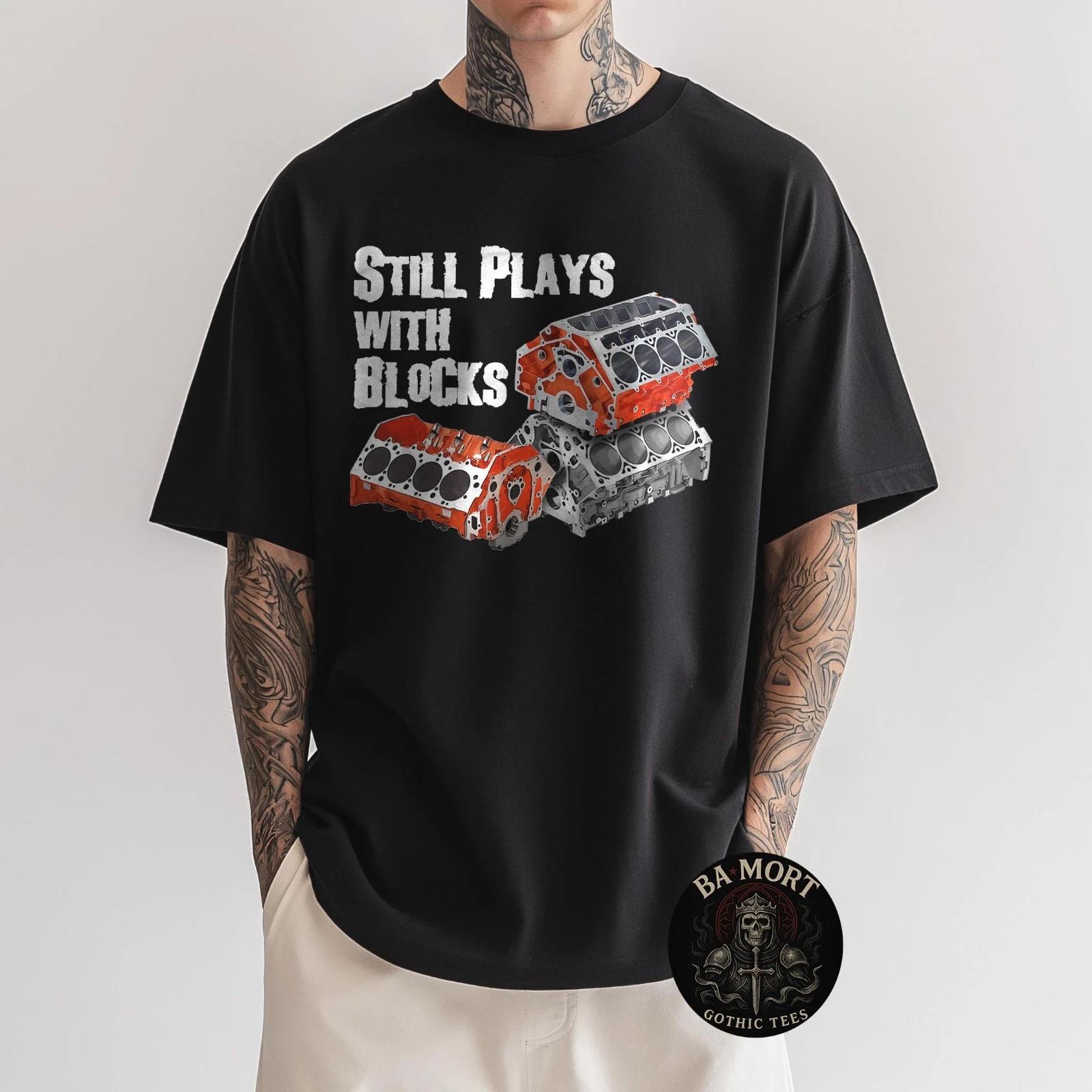 Still Plays With Blocks T-Shirt L