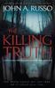 הספר The Killing Truth : A Novel of Suspense : 1
