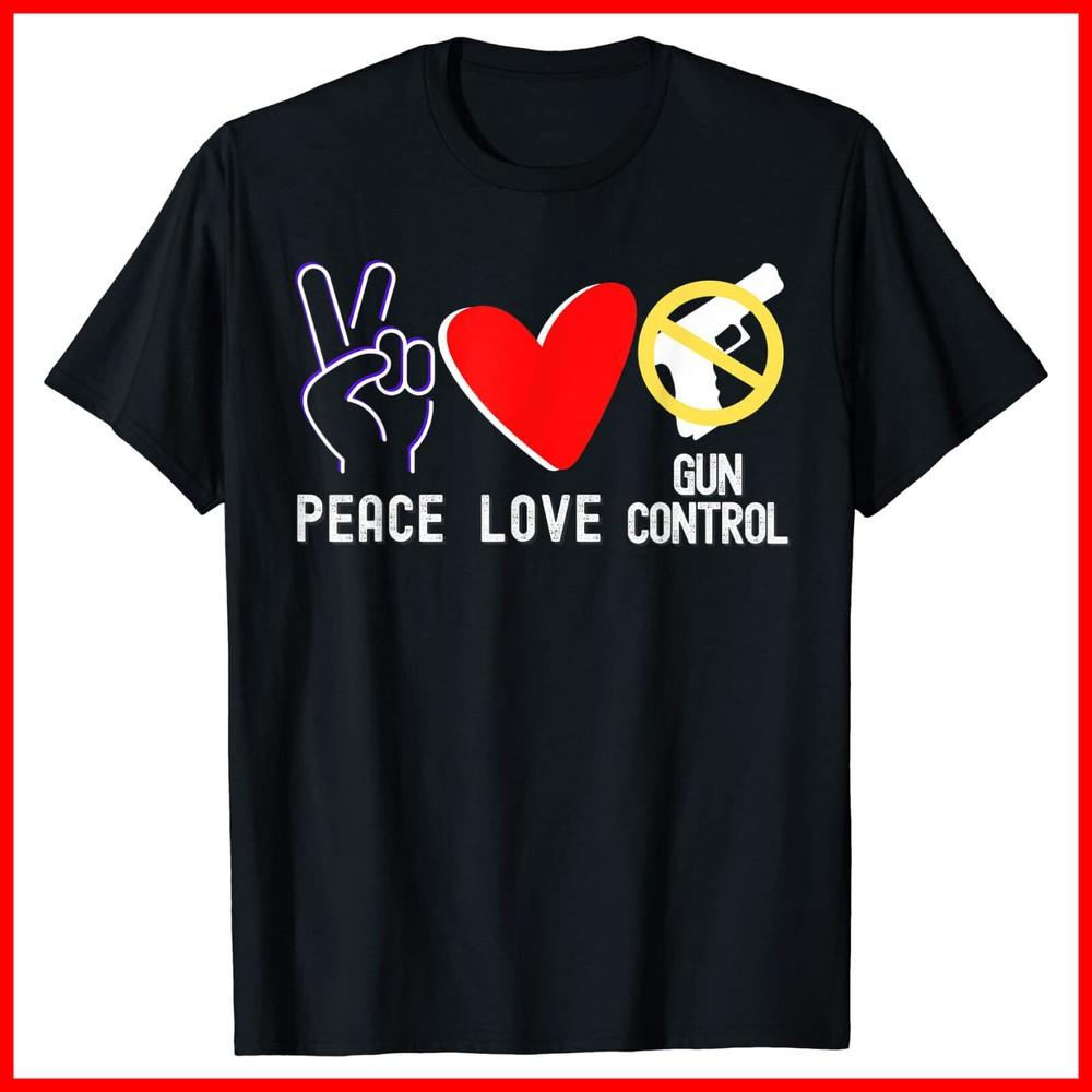 Protect Children Not Guns PEACE LOVE Shirt End Gun Violence Black T-Shirt Unisex T-Shirt M