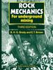 Rock Mechanics: For Underground Mining - Although