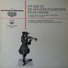 LP Record GABRIELLA ARMUZZI ROMEI LUIGI FERD  Un Siecle De Sonates Italiennes Pou EGR4012 ERATO France Classical Used