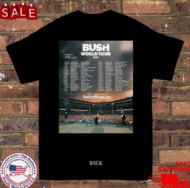 Bush Band World Tour 2025 Black T Shirt Full Size Unisex T-Shirt XL
