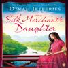 The Silk Merchants Daughter by Dinah Jefferies Paperback Book 9780241248621