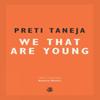 We That Are Young by Preti Taneja Paperback Book 9781910296783