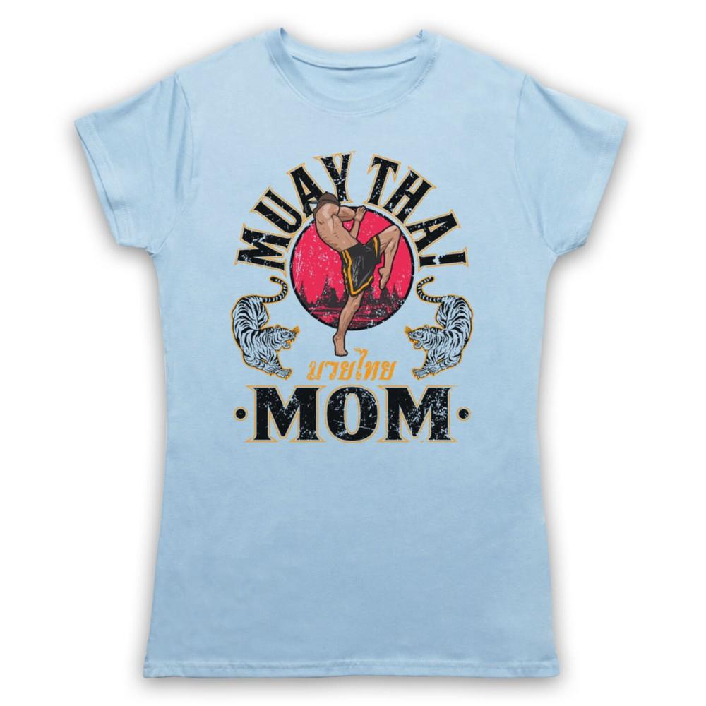

Muay Thai Mom Martial Arts Expert Mma Fight Slogan Mens And Womens T-Shirt 2XL