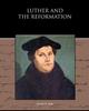 Kniha Luther and the Reformation