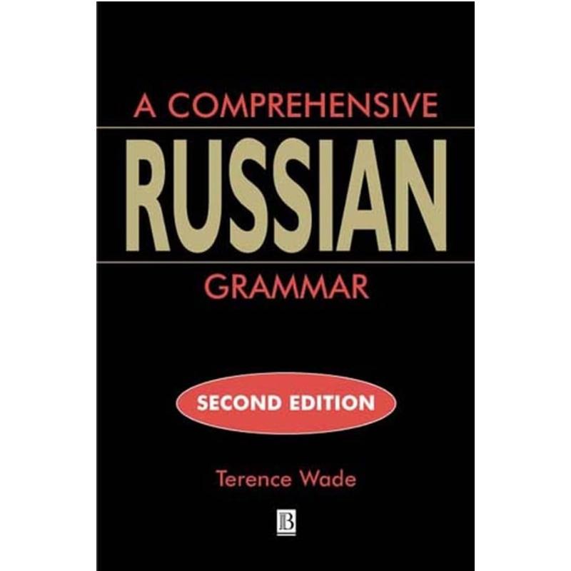 

Комплексная русская грамматика (Справочная грамматика Блэквелла)