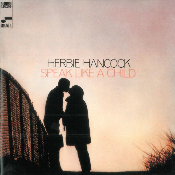

CD HERBIE HANCOCK - Speak Like A Child CJ285085,B28427 Blue Note 1988 Japan Jazz