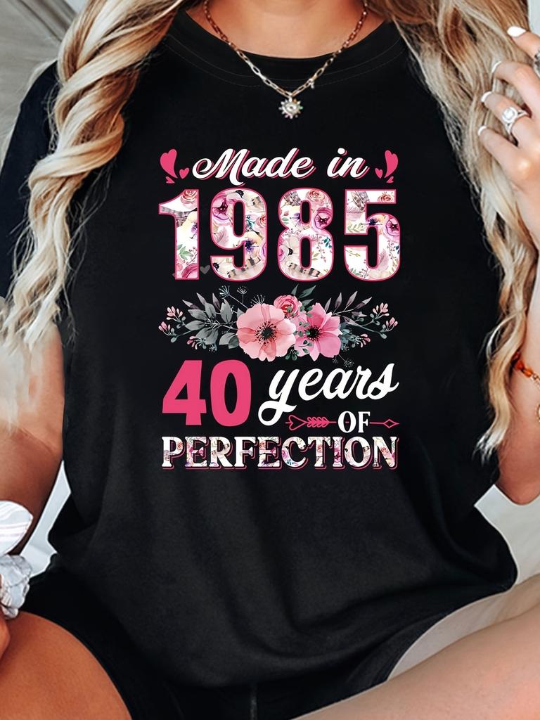 Made in 1985 40 Years of Perfection T-shirt