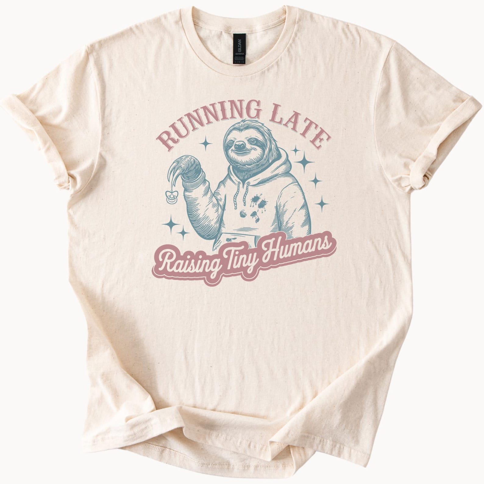 Running Late Raising Tiny Humans Sloth Graphic T Shirt Funny Parenting Gift Cute Animal Mom Dad Parent Humor Casual Tee Soft Comfort 120