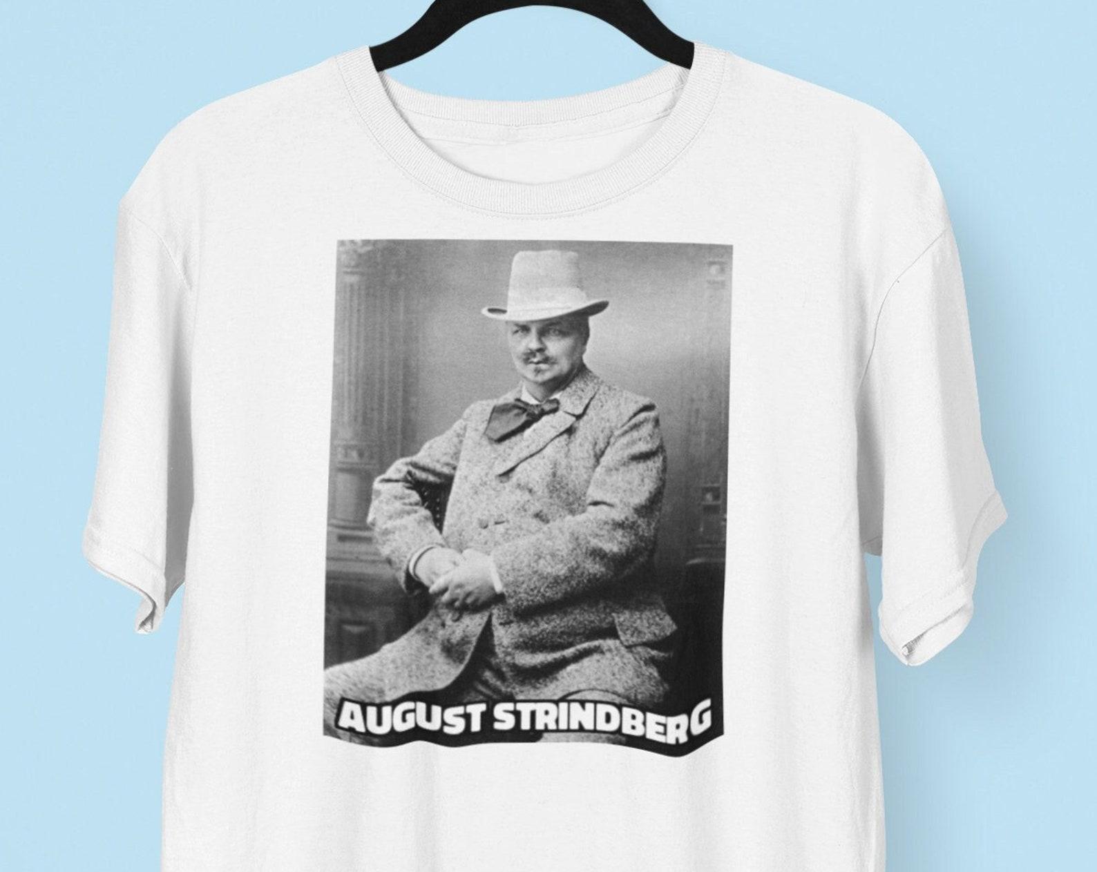 August Strindberg Swedish Playwright Painter Poet Novelist Essayist T shirt 4XL