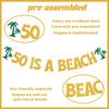 50 is a Beach Banner - Beach I'm 50 Sign, Tropical 50th Anniversary Party Decor, Summer Tropical 50th Birthday Party Decorations Gold Glitter