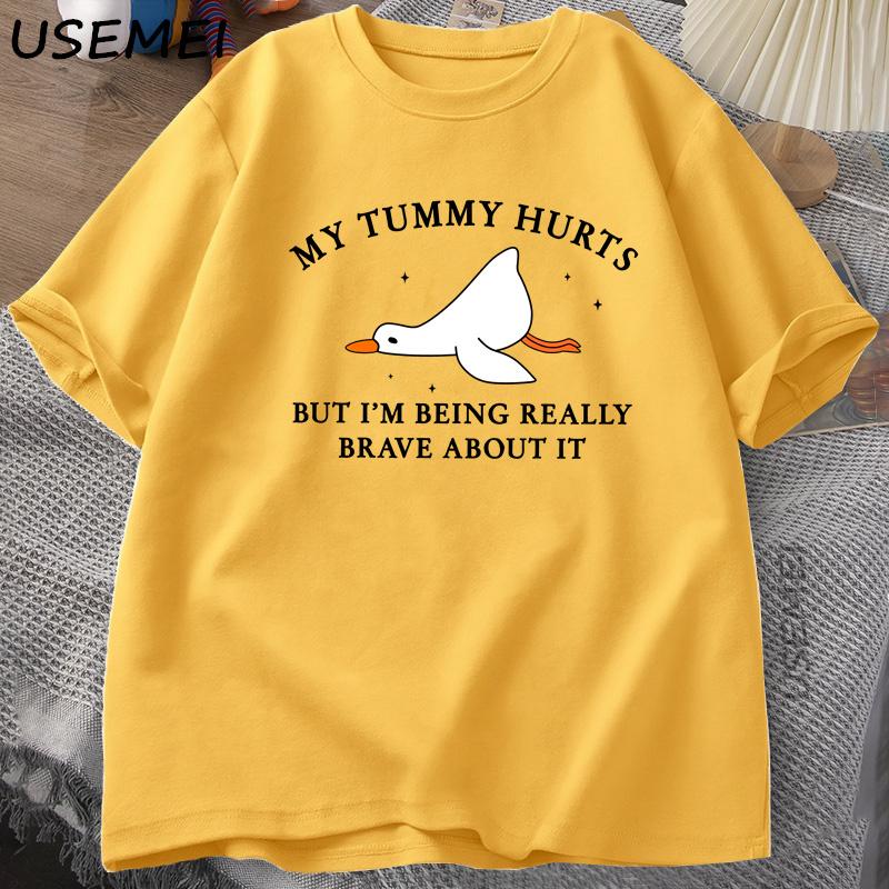 Unisexs Tshirt Funny My Tummy Hurts But Im Being Really Brave Silly Goose T Shirt Cotton Funny Loose Oversized Short Sleeved Tee