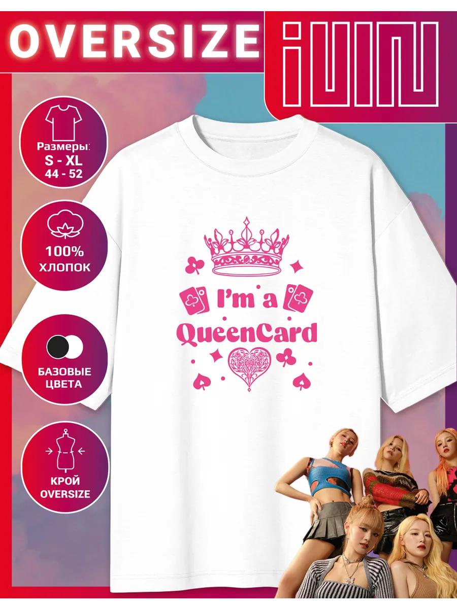 Oversized T-shirt with G-idle Print I m a Queencard 3XL