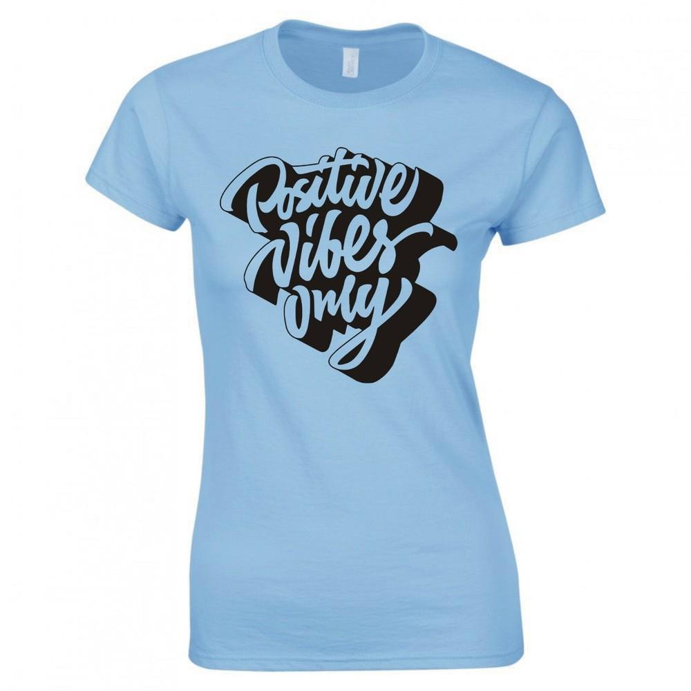 Funny Positive Vibes Only Skinny Fit Tshirt S