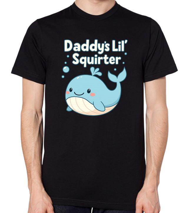 

Daddy s Little Squirter Unisex T-Shirt 4XL