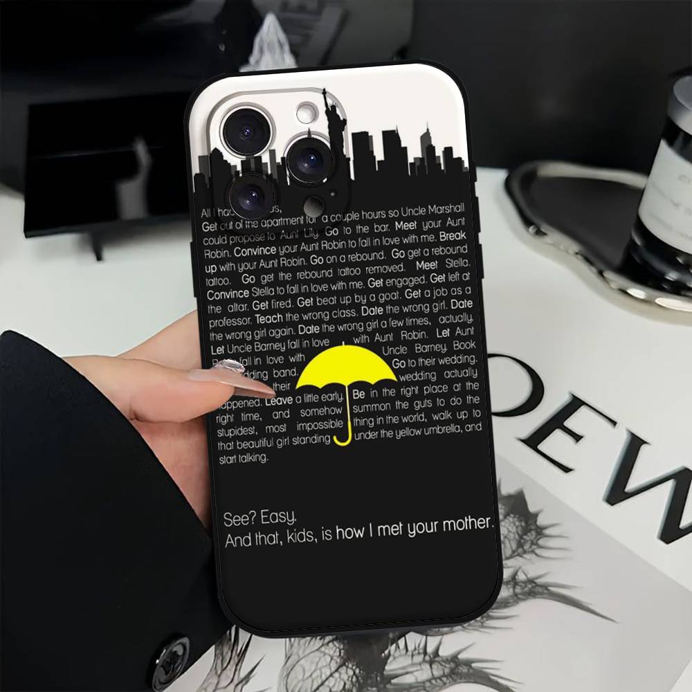 How I Met Your Mother Phone Case For IPhone 17 16 15 14 13 12 11 X XR XS Plus Pro Max Mini Soft Black Cover