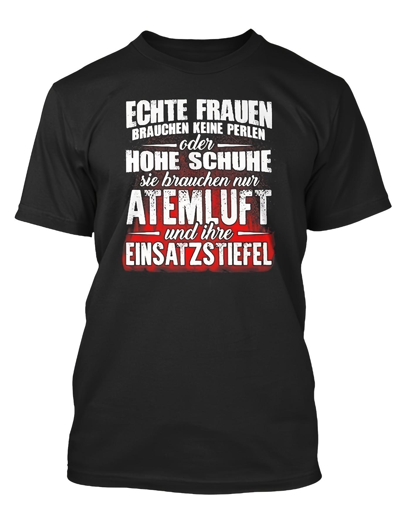 Men s & Women s German Fire Department T-Shirt - Heavy-Duty Fire Rescue Emergency Service Workwear with German Firefighter Slogans S