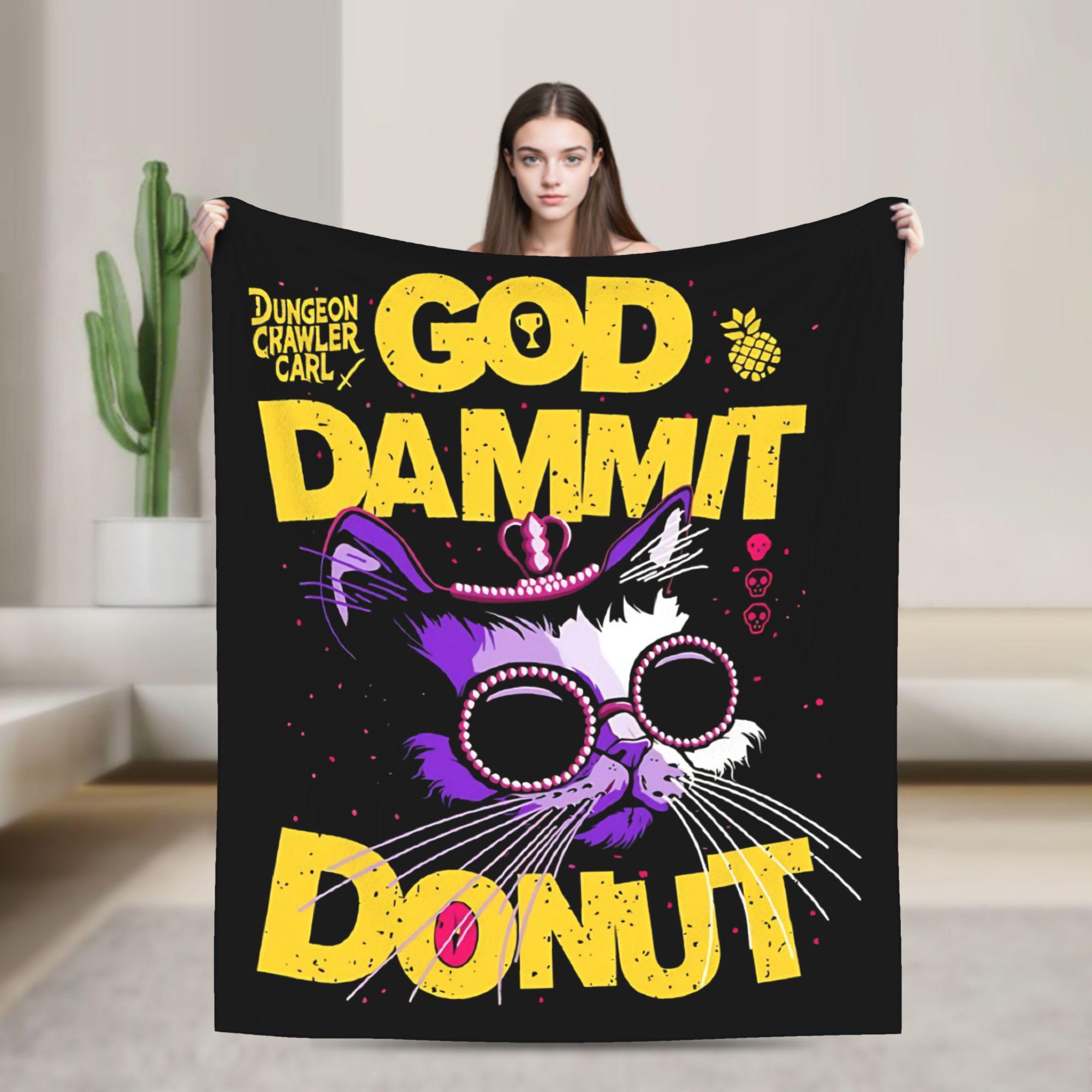 Goddamnit Donut Dungeon Crawler Carl Blanket Flannel Breathable Super Warm Throw Blanket for Sofa Bedroom Bedding Throws 75X95CM