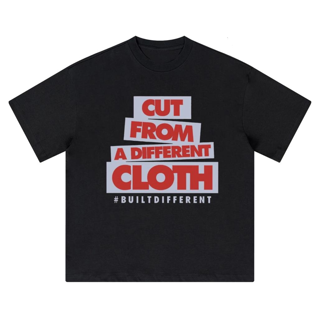 Cut From A Diffrent Cloth Streetwear Funny T Shirt