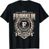 FRANKLIN Last Name Shirt It's A FRANKLIN Thing T-Shirt