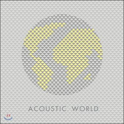 Acoustic World (Acoustic World) - Acoustic World