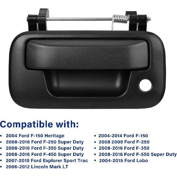 Tailgate Handle Latch Compatible With 2004-2016 Ford F150 F250 F350 F450 F550 Super Duty Explorer Lobo, Lincoln Mark LT Replace# 8L3Z-9943400-AA,