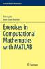 Kniha Exercises In Computational Mathematics with MATLAB