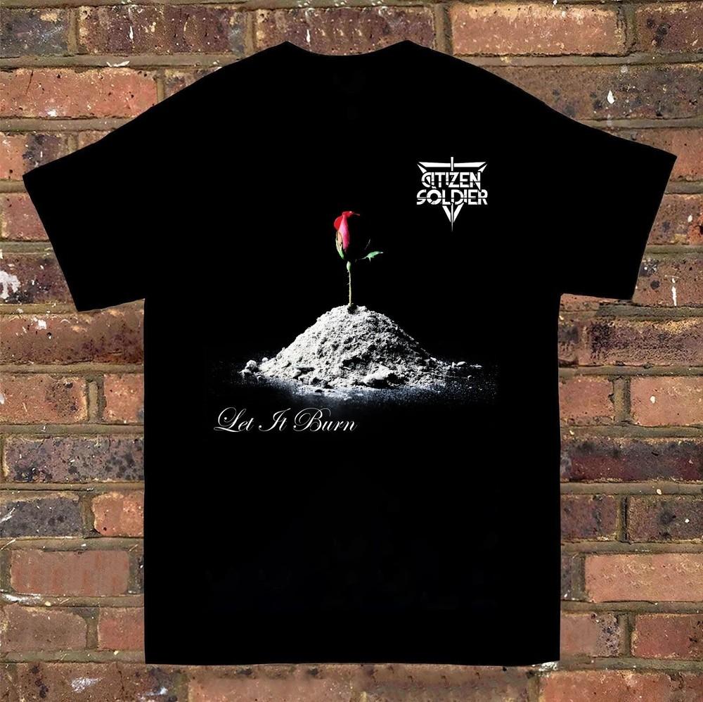 

Citizen Soldier Let It Burn Album Full Size S to 5XL Tshirt FN1735 Unisex T-Shirt XXL