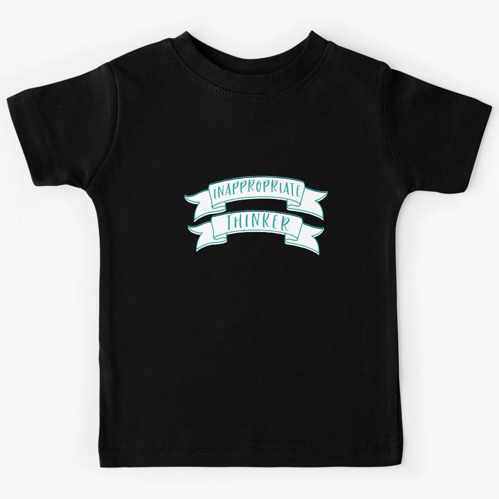 inappropriate thinker Kids T-Shirt 110
