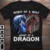 Spirit of A Wolf Heart of A Dragon. Unique Spirit Minds T Shirt. Short Sleeve 100% Cotton Casual T-shirt Loose Top Size S-3XL