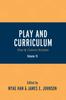Kniha Play and Curriculum : Play & Culture Studies