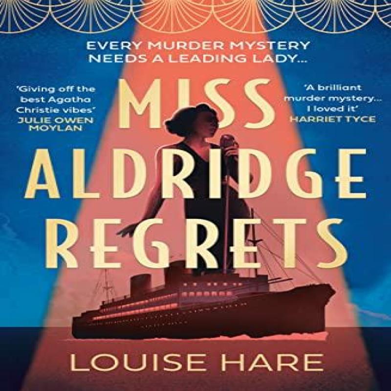 Miss Aldridge Regrets by Louise Hare Paperback Book 9780008332655