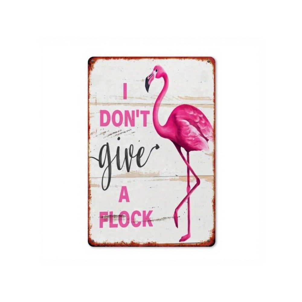 Pink Flamingo Metal Wall Art Retro Farmhouse Decor I Don't Give a Flock Sign
