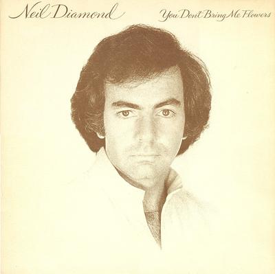 LP Record NEIL DIAMOND - You Don't Bring Me Flowers CBS86077 CBS 1978 Europe Rock Used
