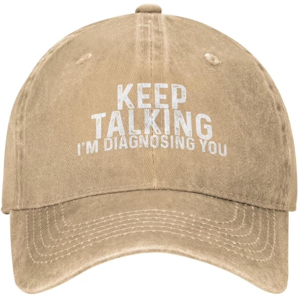 Keep Talking Im Diagnosing You Washed Baseball Cap Adjustable Cotton Casual Sun Hat