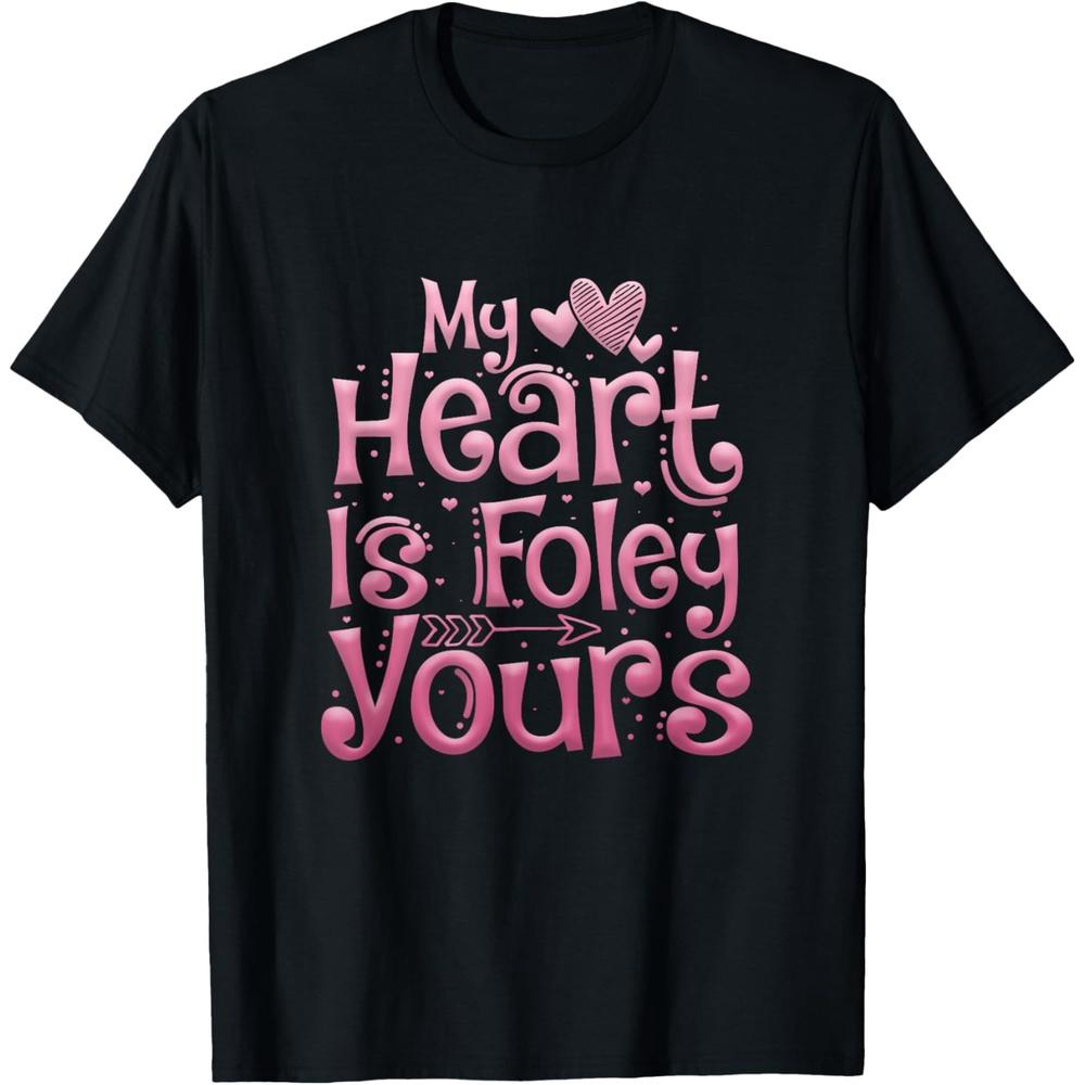 My Heart Is Foley Yours Funny Urology Nurse Valentines Day Cotton Men T Shirt 3XL