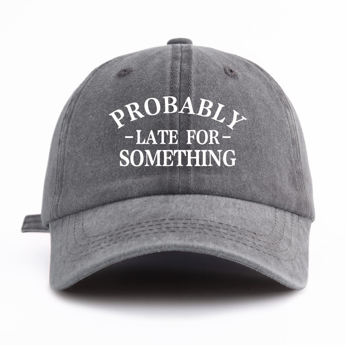 

1pc LATE FOR S*THING Print Washed Baseball Cap for Adults,Minimalist Retro Style Casual Soft Adjustable Dad Hat, Perfect As Gift серый