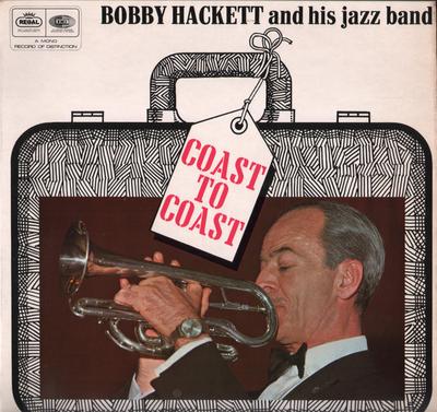LP Record BOBBY HACKETT  HIS JAZZ BAND  Coast To Coast REG2062 Regal 1969 UK Jazz Used
