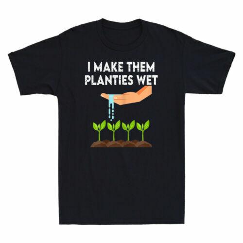 I Make Them Planties Wet Funny Plant Lover Vintage Men Short Sleeve T-shirt XL