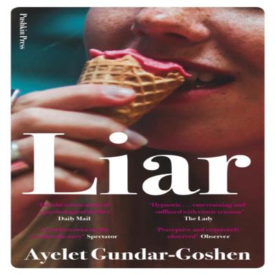 Liar by Ayelet GundarGoshen Paperback Book 9781782274056