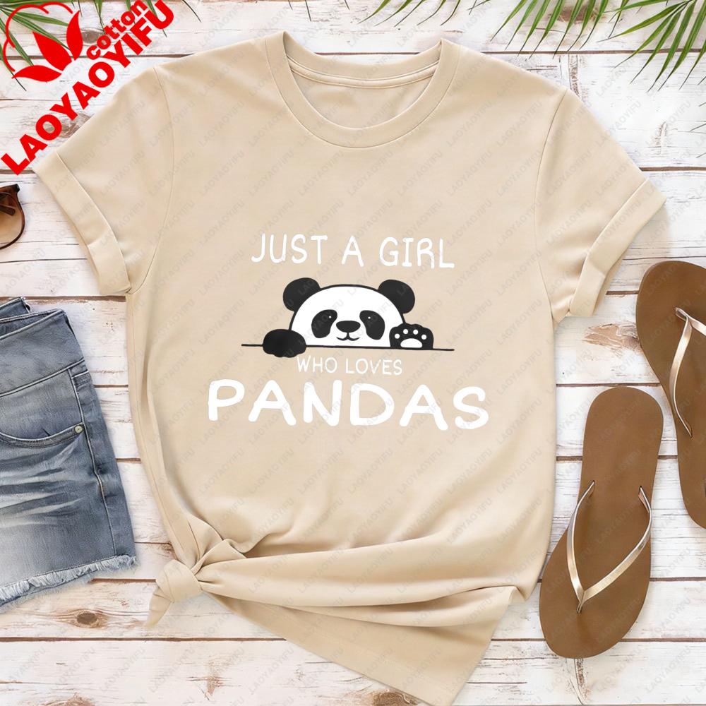 Just A Girl Who Love Pandas Tshirt Panda Lover Shirt Cute Animal Printed Gift for Women Tee Daily Life Casual Women Cotton Tops